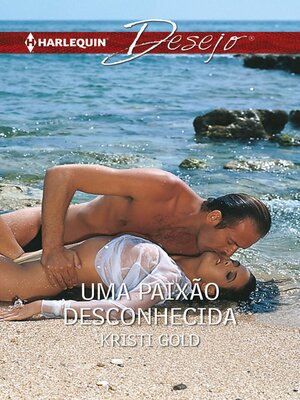 cover image of Uma paixão desconhecida